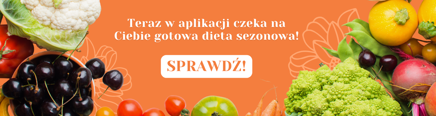 Teraz w aplikacji czeka na Ciebie dieta LETNIA! (2)